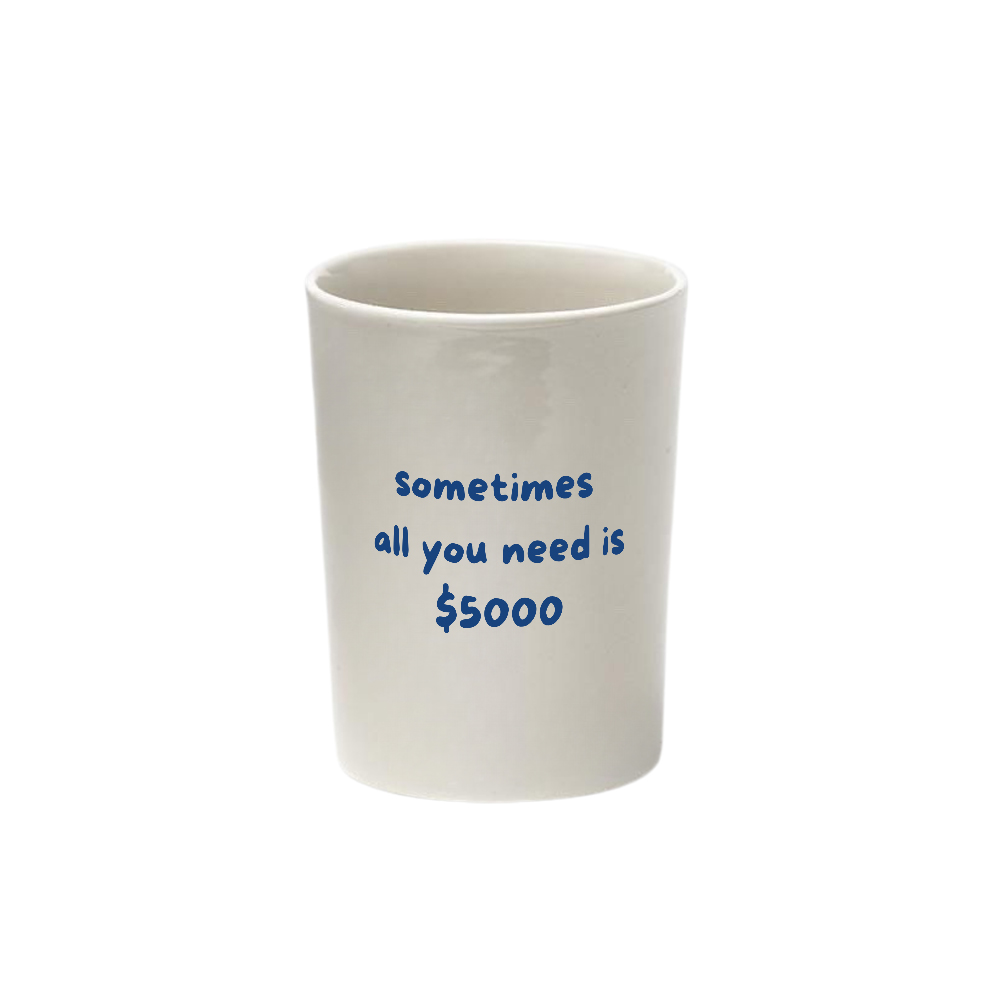 ALL YOU NEED CUP